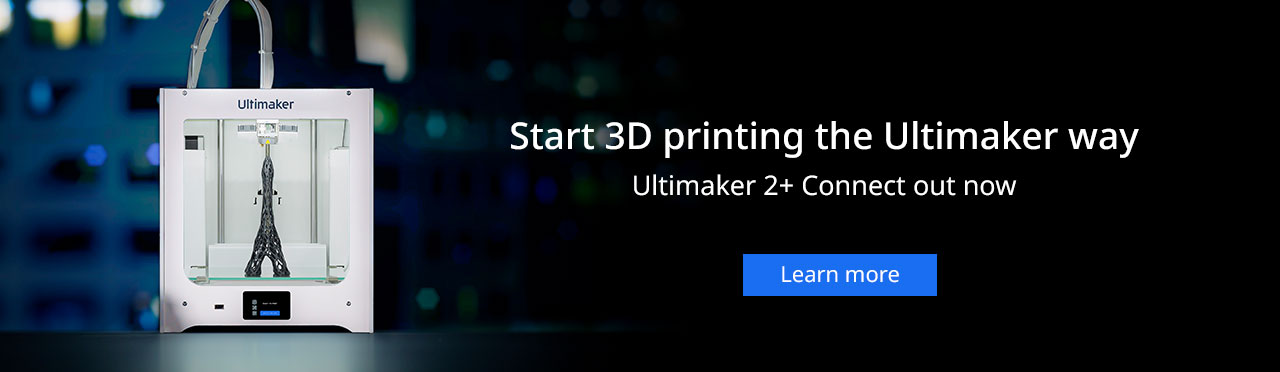 Ultimaker 2+ Connect out now